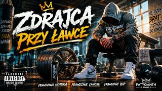 Zdrajca Przy Ławce- Motywacja, Zdrada, Siła -Hip-hop HIT 2026--FATYGANTHmusic--