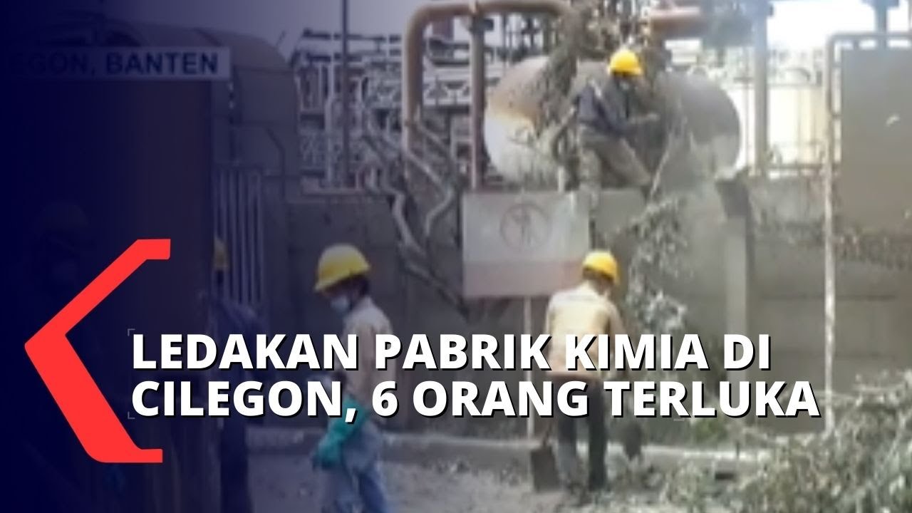 Ledakan Pabrik Kimia di Cilegon