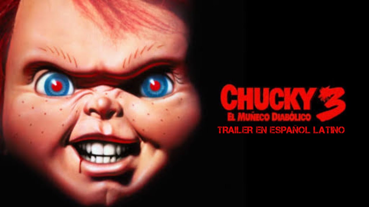 Child's Play 3/Chucky: El Muñeco diabólico 3 Tráiler Español Latino-(FanDub)-The F Zone