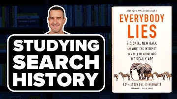 EVERYBODY LIES by Seth Stephens Davidowitz - Book Summary & Review