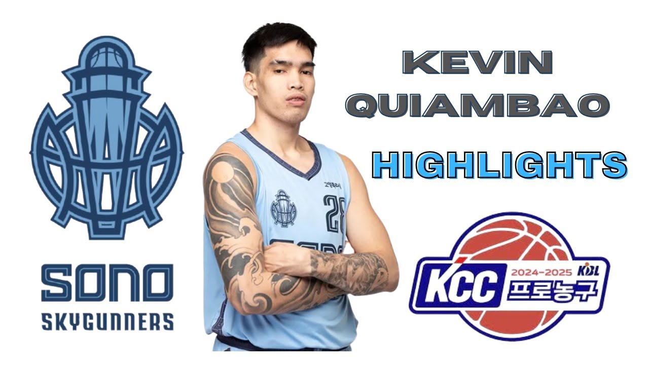 KEVIN QUIAMBAO Highlights | KBL 2024-2025 Regular Season