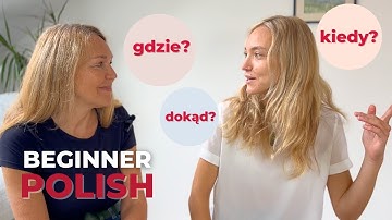 How to say WHERE and WHEN in Polish | Asking questions