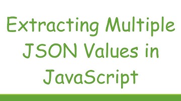 Extracting Multiple JSON Values in JavaScript