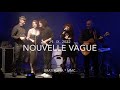 Nouvelle Vague live