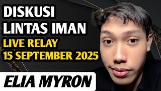 Download Lagu ELIA MYRON ‼️ DISKUSI \u0026 TANYA JAWAB LINTAS IMAN - LIVE RELAY 15 SEPTEMBER 2025 MALAM MP3 Download Lagu ELIA MYRON ‼️ DISKUSI \u0026 TANYA JAWAB LINTAS IMAN - LIVE RELAY 15 SEPTEMBER 2025 MALAM MP3