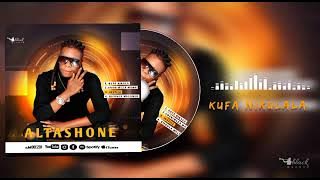 Altashone - KUFA NI KULALA ( Audio )