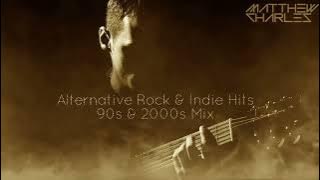 Alternative Rock & Indie 90s & 2000s Mix