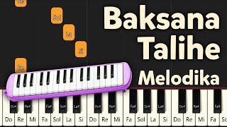Baksana Talihe - Melodika