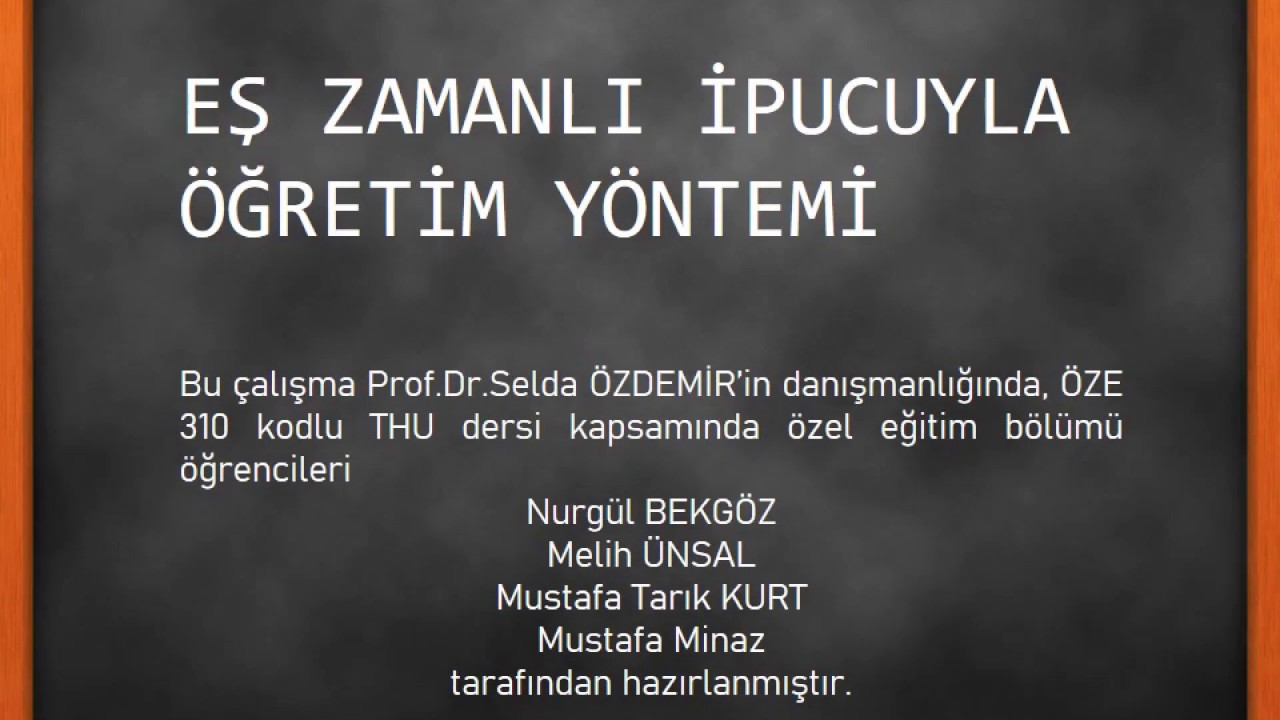 Eş Zamanlı İpucuyla Öğretim Yöntemi