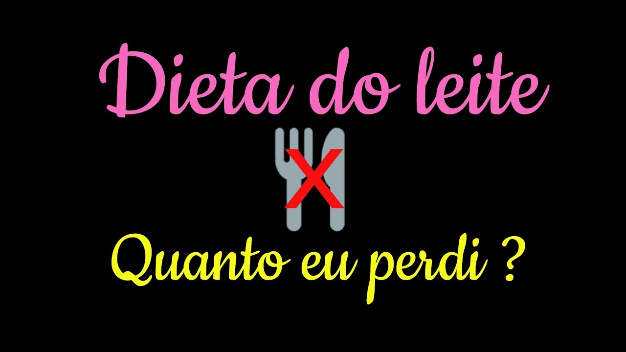 Dieta do leite - Resultado