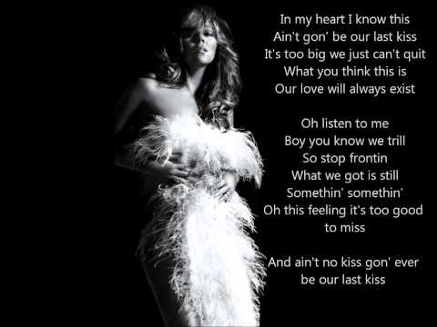 Mariah Carey (+) Last Kiss