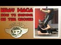 [KRAV MAGA HOW TO SURVIVE TO STREET AGRESSION ON THE GROUND ! BY EXPERT ALAIN COHEN]