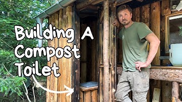 Making a Compost Toilet For My Off-grid Cabin