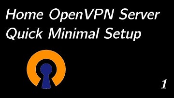 How to quickly set up an OpenVPN server at home