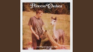 Video thumbnail of "Princess Chelsea - I Don't Know You"