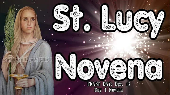 St. Lucy Novena : Day 1 | Patron of the Blind/Visually Impaired