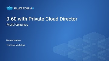 Private Cloud Director: Multi-tenancy