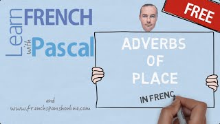 French Adverbs of place