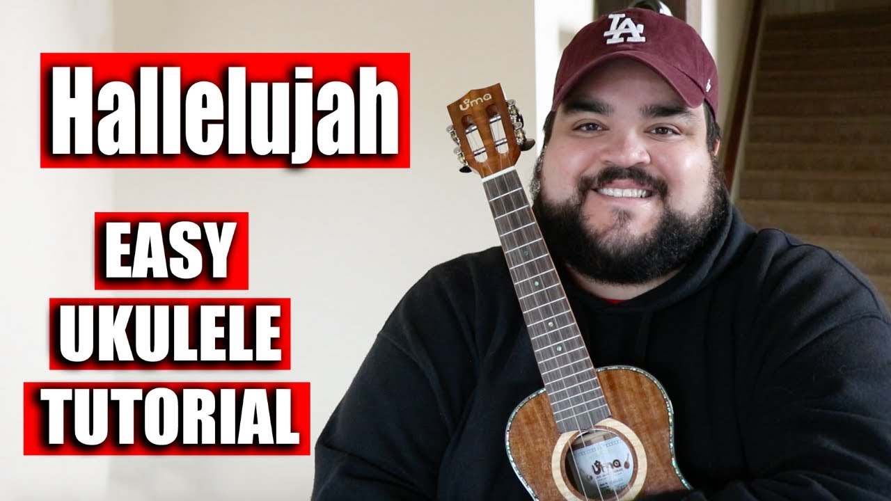 HALLELUJAH LEONARD COHEN EASY UKULELE TUTORIAL YouTube