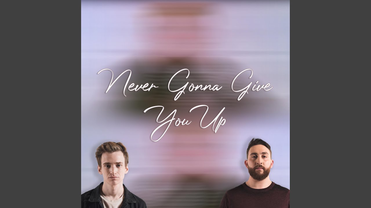 Never Gonna Give You Up (feat. Mike Malyan)