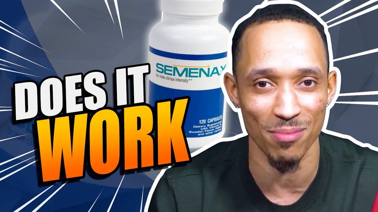 Semenax Review 2023 Everything You Need Know👀 YouTube