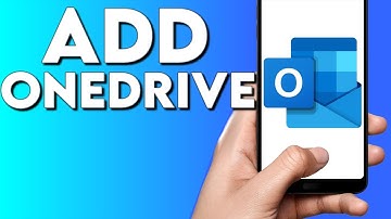 How To Add and Connect Your Onedrive Storage Account with Microsoft Outlook Email Mobile App