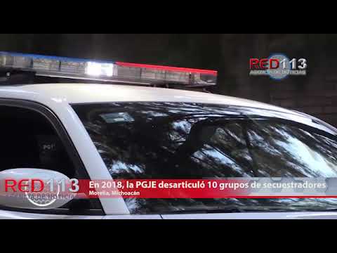 VIDEO En 2018, la PGJE desarticuló 10 grupos de secuestradores en Michoacán