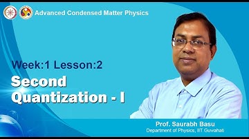 Second quantization part -1