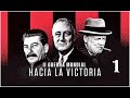 2ª Guerra Mundial:  Hacía la victoria 1.  Peligro mortal