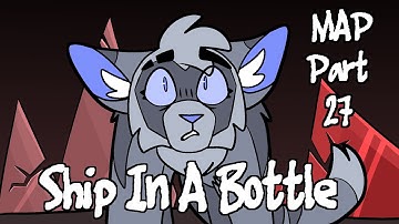 Ship In A Bottle- Ivypool MAP Part 27