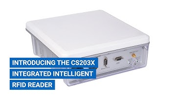CS203X Integrated Intelligent UHF RAIN RFID Reader