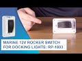 Marine 12V Rocker Switch for Docking Lights