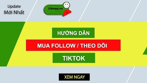 Cách sử dụng app, web, tool, phần mềm, buff, auto, tăng follow TikTok miễn phí 2025