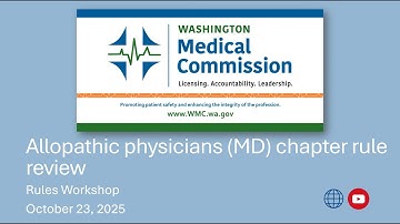 Rules Workshop chapter 246 919 WAC - MDs October 23, 2025