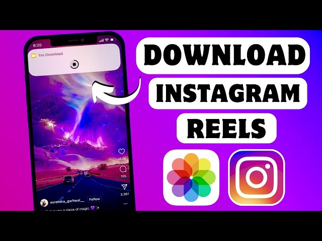 How to Save Instagram Reel Video - Download Instagram Reels in