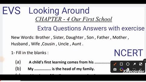 Worksheet/Our First School - Extra Questions Answers with exercise|EVS |Class 3|Chapter 4| #libanam