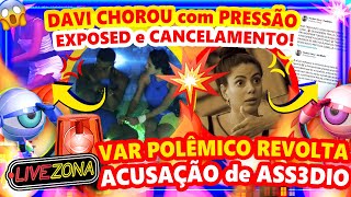 🔴BBB24 FESTA: DAVI CHORA com PRESSÃO e INTRIGA🚨 VAR POLÊMICO de FERNANDA REVOLTA e WEB ACUSA ASS3DIO