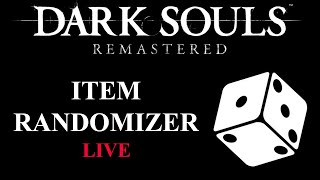Our First Item Randomizer | LIVE | Dark Souls Remastered