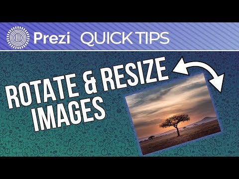 Prezi Quick Tips 01 // Rotating & Resizing Images in Prezi Next //