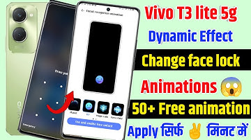 Vivo T3 Lite 5G face lock animation settings kaise karen | how to change face lock animation