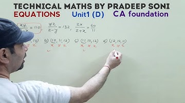 Equations, Unit1(D). Q. 8,9,10 with very short tricks. CAfoundation, Technical Maths by Pradeep Soni