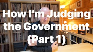 HOW IM JUDGING THE UK GOVERNMENT RIGHT NOW (PART 1)