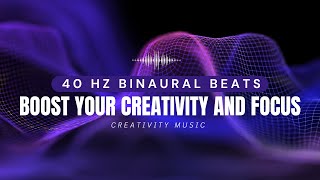 Boost Your Creativity and Focus with Pure Tones & Theta Binaural Beats | Creative Thinking Music