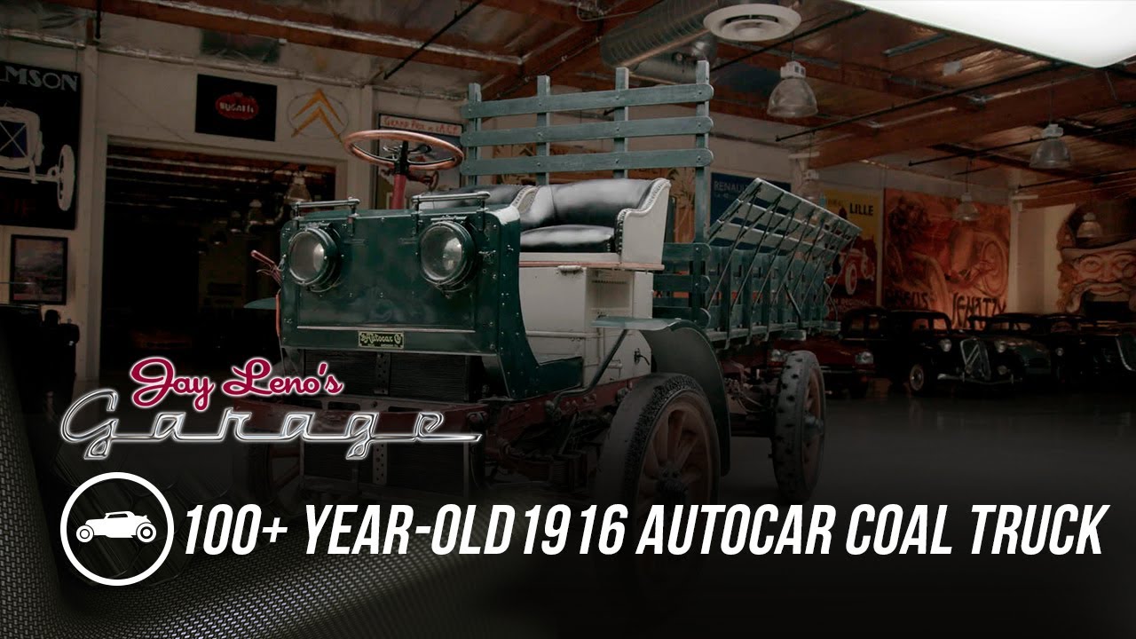 100+-year-old 1916 Autocar Coal Truck | Jay Leno's Garage - YouTube