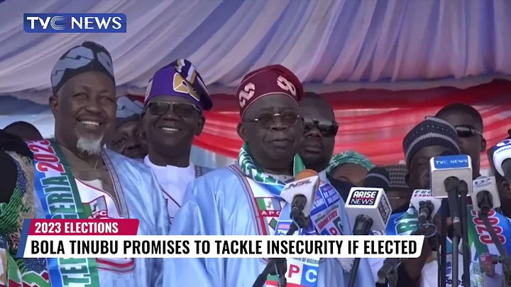 Bola Tinubu Promises To Tackle Insecurity If Elected