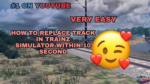 How to replace track in 10 second //in trainz simulator android and pc by©jk