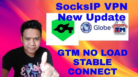 NEW UPDATE FREENET SocksIP VPN MAS PINALAKAS NA GTM NO LOAD CONNECTED AGAD