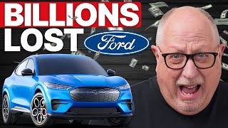 Ford Loses BILLIONS | Customers QUIT BUYING