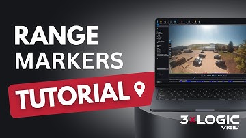 3xLOGIC VIGIL | Setting Start and End Range Markers