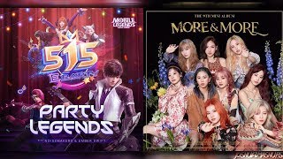 Party Legends X More & More - Mobile Legends 515 Party & Twice (Mashup)
